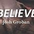 JOSH GROBAN Believe SubEspañol