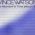 VINCE WATSON RENDEZVOUS FINALE EVERYSOUL