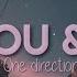 You I One Direction Slowed