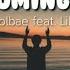 I M COMING HOME Lyrics Colbae Feat Lilla My