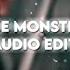 The Monster Audio Edit