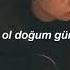 Taner Çolak Mutlu Ol Doğum Gününde Sözleri Happy Suga Day