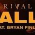 Rival Walls Ft Bryan Finlay Official Lyric Video