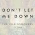 The Chainsmokers Don T Let Me Down Hardwell Sephyx Remix Audio Ft Daya