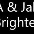 Josh A Brighter Ft Jake Hill Lyrics