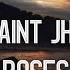 РУССКИЙ ПЕРЕВОД SAINt JHN Roses