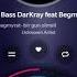 Bass Darkray Feat Begmyrat Birgun Olmeli