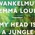 Wankelmut Emma Louise My Head Is A Jungle Faul Wad Remix