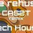 Danny Ocean Me Rehuso CASST Remix Version Tech House