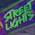 Dreamkid Street Lights Official Audio Video