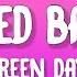 Green Day One Eyed Bastard Lyrics