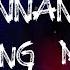 Young M A NNAN Lyrics