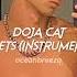 Doja Cat Streets But Instrumental Sped Up Reverb