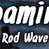 Rod Wave Roaming Lyrics