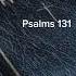 Psalms 131 NIV The Audio Bible