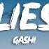 GASHI Lies Lyrics