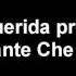 Hasta Siempre Letra Voz Masculino CHE GUEVARA Canción Sobre El Commandante