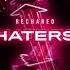 ReCharged Haters Original Mix