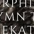 Orphic Hymn To Hecate Read In Ancient Greek With English Translation For Meditation Prayer