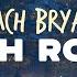 Zach Bryan High Road Lyrics