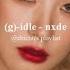 G Idle Nxde Slowed Reverb