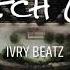 FREE DOPE D O D TYPE BEAT WATCH OUT Ivry Beatz Prod