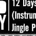 12 Days Of Christmas Instrumental Jingle Punks