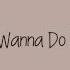 Jay Park All I Wanna Do Lyrics