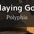 Polyphia Playing God Bass Cover TAB