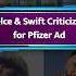 Kelce Taylor Swift Criticized For Pfizer Ad Shorts Ainews Trending Entertainment Taylorswift