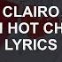 FLAMIN HOT CHEETOS CLAIRO LYRICS