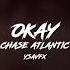 Okay Chase Atlantic Edit Audio FLASH WARNING