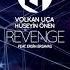 Volkan Uca Huseyin Onen Feat Ersin Ersavas Revenge