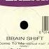 Brain Shift Come To Me Extended Mix
