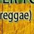 FOREVER YOUNG Reggae