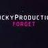 Forget LuckyProduction SLOWED REVERB Without Lyrics