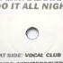 The Nightgroovers Feat Deanna Do It All Night Vocal Club Mix 2000