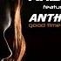 MA BRA Feat ANTHERA Good Time Tonight Ma Bra Mix 140 Bpm 2K23 Remastered