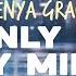 Kenya Grace Only In My Mind Lyrics