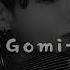 Myriam Fares Gomi Gomi Remix Slowed