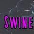 Swine Lady Gaga SLOWED REVERB