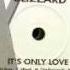 Blizzard It S Only Love Earthquake Extended Mix RARE