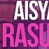 Aisyah Istri Rasulullah Official NO MUSIC Version Mohamed Tarek Mohamed Youssef Lyrics