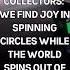 Vinyl Collectors We Find Joy In Spinning Circles