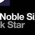 The Noble Six Black Star Extended Mix