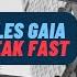 Jules Gaia Break Fast YouTune