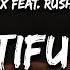 TRINIX X Rushawn It S A Beautiful Day Lyrics I Don T Wanna Act Too High And Mighty