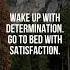Start Strong End Fulfilled Determination Leads To Satisfaction Motivationalshorts Quotes Wise
