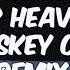 NP Heaven Whiskey Cola Remix 1 Hour