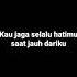 Jaga Selalu Hatimu Seventeen Lyrics